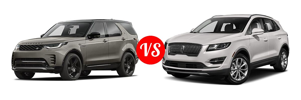 2023 Land Rover Discovery SUV HSE R-Dynamic / Metropolitan Edition / S / S R-Dynamic vs. 2019 Lincoln MKC SUV Black Label / FWD / Reserve / Select / Standard - Front Left Comparison
