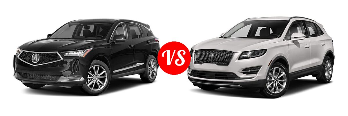 2022 Acura RDX SUV w/Technology Package vs. 2019 Lincoln MKC SUV Black Label / FWD / Reserve / Select / Standard - Front Left Comparison