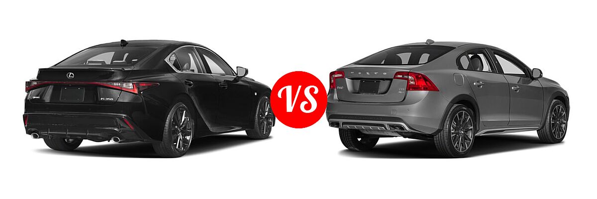 2022 Lexus IS 350 Sedan IS 350 F SPORT vs. 2018 Volvo S60 Cross Country Sedan T5 AWD - Rear Right Comparison