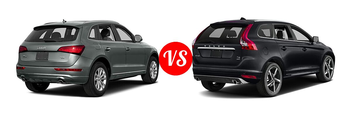 2016 Audi Q5 SUV Diesel Premium Plus / Prestige vs. 2016 Volvo XC60 SUV T6 Drive-E R-Design / T6 Drive-E R-Design Platinum / T6 R-Design / T6 R-Design Platinum - Rear Right Comparison