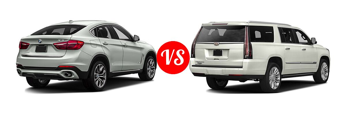 2016 BMW X6 SUV sDrive35i / xDrive35i / xDrive50i vs. 2016 Cadillac Escalade ESV SUV Platinum - Rear Right Comparison