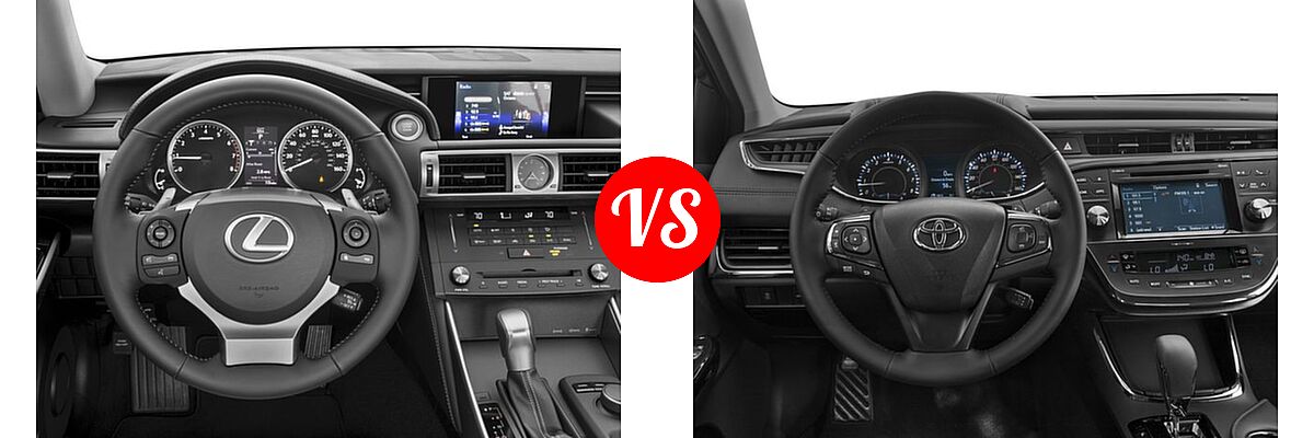 2016 Lexus IS 200t Sedan 4dr Sdn vs. 2016 Toyota Avalon Sedan Touring / XLE / XLE Plus / XLE Premium - Dashboard Comparison