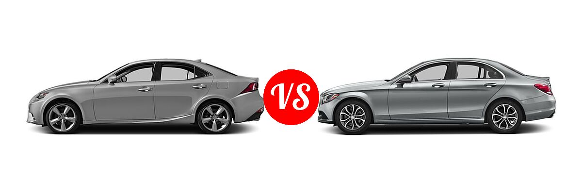 2016 Lexus IS 350 Sedan 4dr Sdn AWD / 4dr Sdn RWD vs. 2016 Mercedes-Benz C-Class Sedan C 300 - Side Comparison