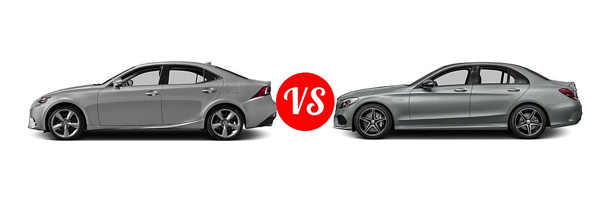 2016 Lexus IS 350 Sedan 4dr Sdn AWD / 4dr Sdn RWD vs. 2016 Mercedes-Benz C-Class C 450 AMG 4MATIC Sedan C 450 AMG - Side Comparison