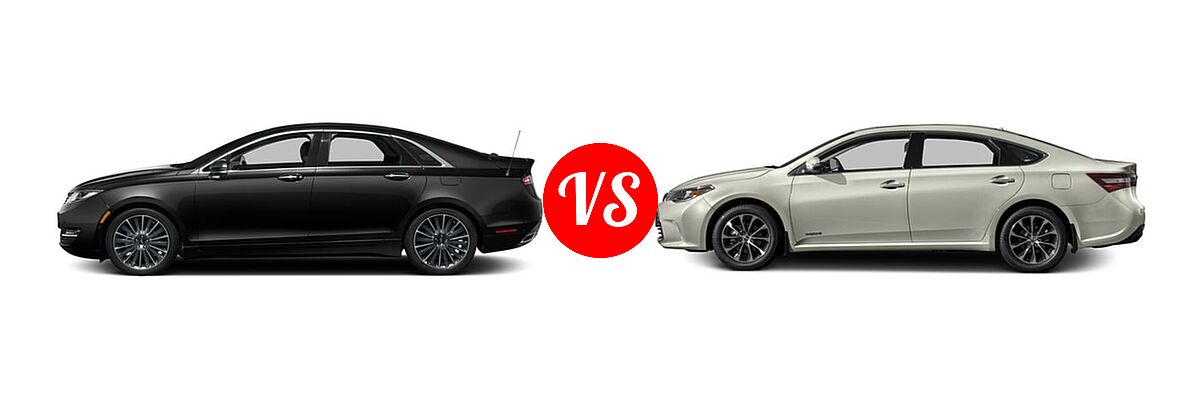 2016 Lincoln MKZ Sedan Hybrid Hybrid / Hybrid Black Label vs. 2016 Toyota Avalon Hybrid Sedan XLE Plus / XLE Premium - Side Comparison