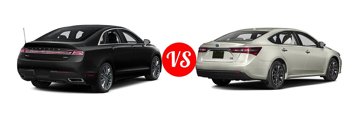 2016 Lincoln MKZ Sedan Hybrid Hybrid / Hybrid Black Label vs. 2016 Toyota Avalon Hybrid Sedan XLE Plus / XLE Premium - Rear Right Comparison