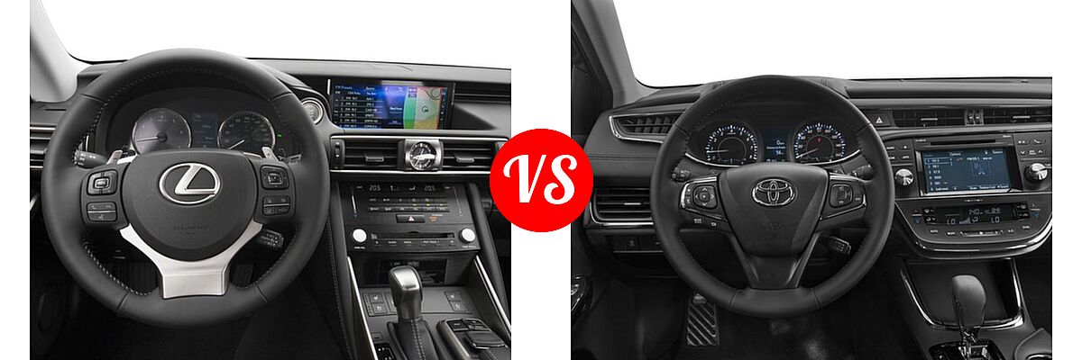 2017 Lexus IS 200t Sedan IS 350 vs. 2017 Toyota Avalon Sedan Touring / XLE / XLE Plus / XLE Premium - Dashboard Comparison