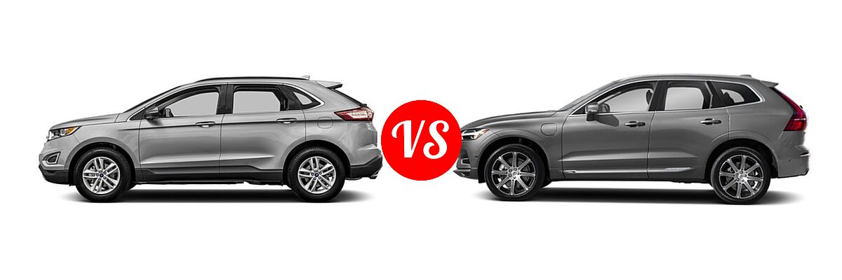 2018 Ford Edge SUV SE / SEL / Titanium vs. 2019 Volvo XC60 SUV PHEV Inscription / Momentum / R-Design - Side Comparison