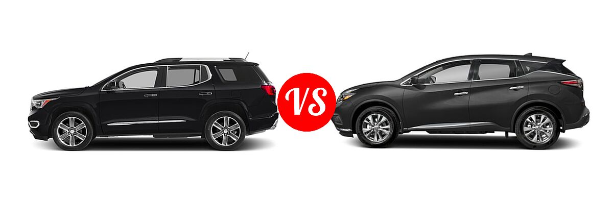 2018 GMC Acadia SUV Denali vs. 2018 Nissan Murano SUV Platinum / S / SL / SV - Side Comparison