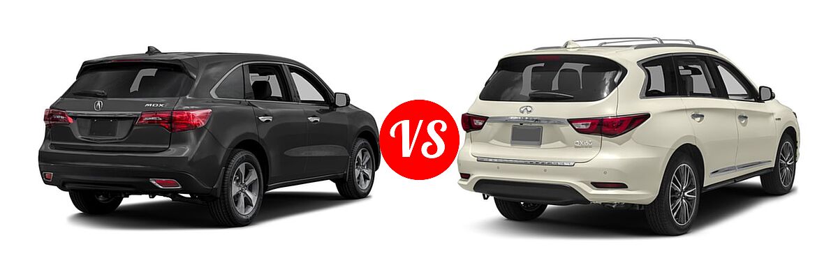 2016 Acura MDX SUV w/AcuraWatch Plus vs. 2016 Infiniti QX60 SUV Hybrid Hybrid - Rear Right Comparison