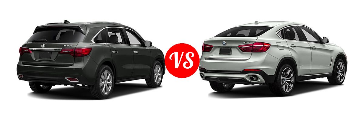 2016 Acura MDX SUV w/Advance vs. 2016 BMW X6 SUV sDrive35i / xDrive35i / xDrive50i - Rear Right Comparison