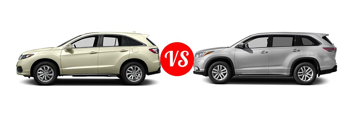 2016 Acura RDX SUV AcuraWatch Plus Pkg vs. 2016 Toyota Highlander SUV LE / LE Plus - Side Comparison