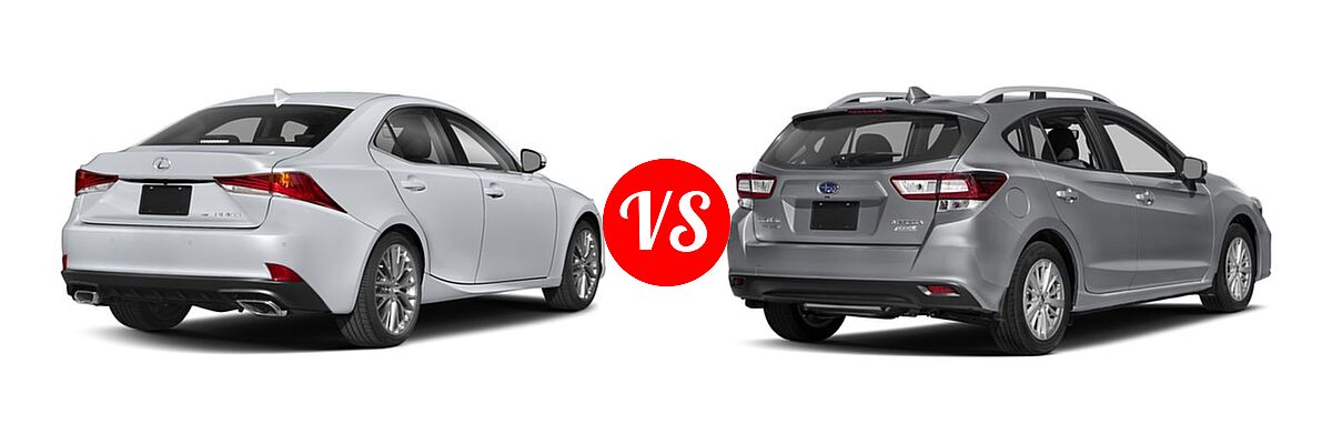 2018 Lexus IS 300 Sedan IS 300 vs. 2018 Subaru Impreza Sedan 2.0i 5-door Manual / Premium - Rear Right Comparison