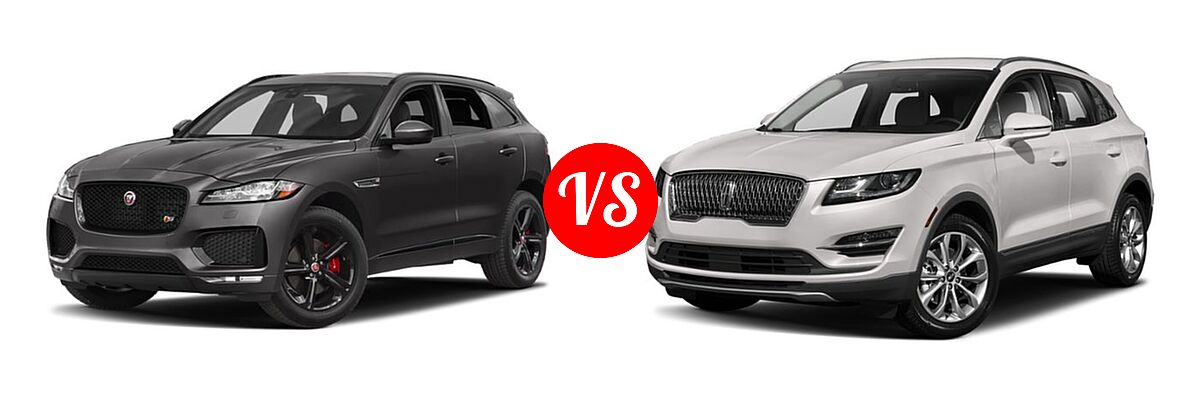 2019 Jaguar F-PACE SUV S vs. 2019 Lincoln MKC SUV Black Label / FWD / Reserve / Select / Standard - Front Left Comparison