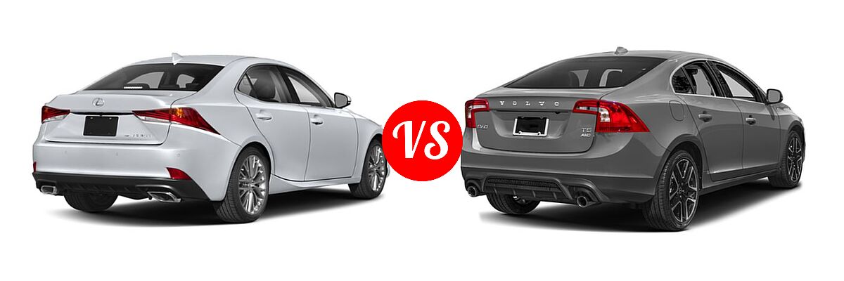2019 Lexus IS 300 Sedan IS 300 / IS 300 F Sport vs. 2018 Volvo S60 Sedan Dynamic - Rear Right Comparison