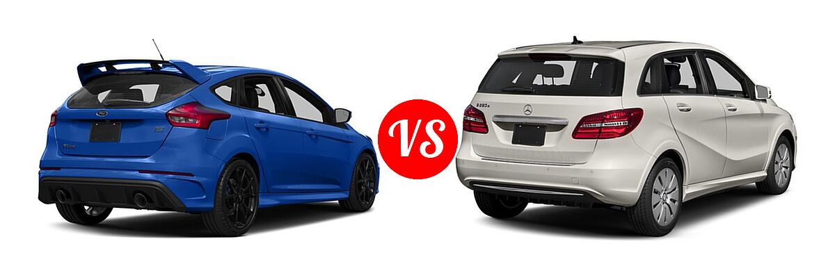 2017 Ford Focus RS Hatchback RS vs. 2017 Mercedes-Benz B-Class Electric Drive Hatchback B 250e - Rear Right Comparison