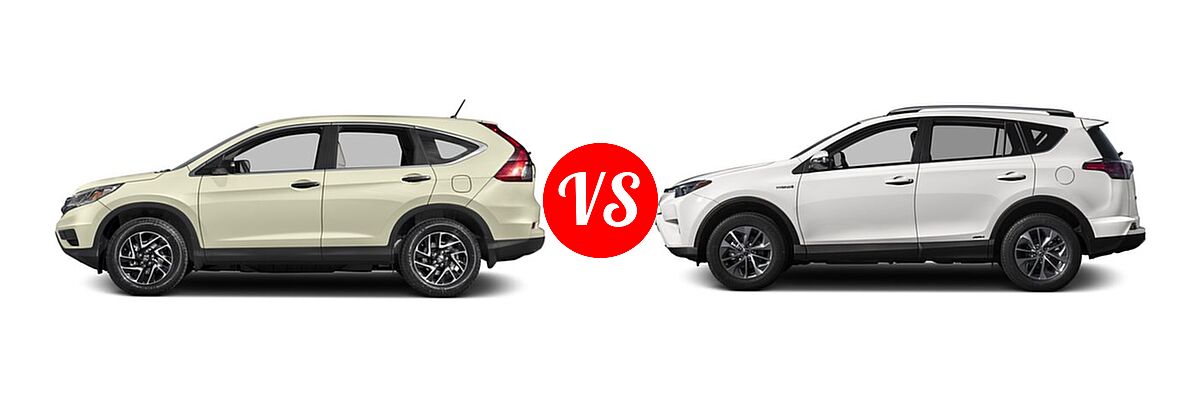 2016 Honda CR-V SUV SE vs. 2016 Toyota RAV4 Hybrid SUV Limited / XLE - Side Comparison