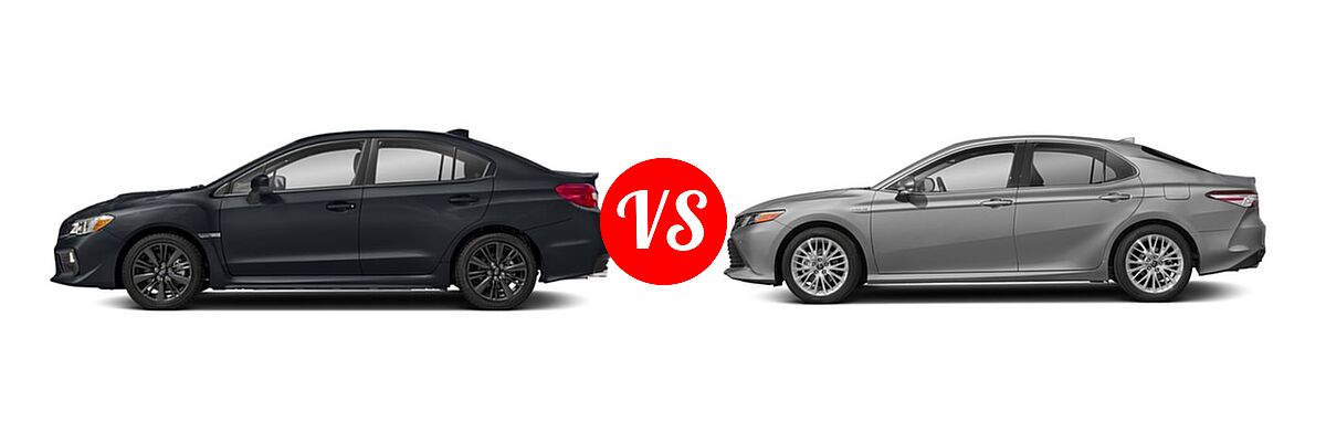 2018 Subaru WRX Sedan Manual vs. 2018 Toyota Camry Hybrid Sedan Hybrid LE / Hybrid SE / Hybrid XLE - Side Comparison