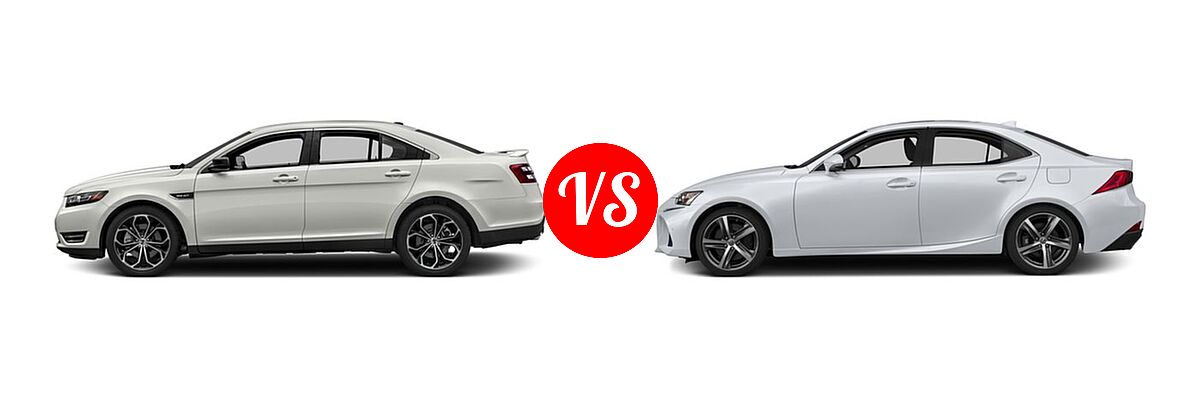 2017 Ford Taurus SHO Sedan SHO vs. 2017 Lexus IS 350 Sedan IS 350 - Side Comparison